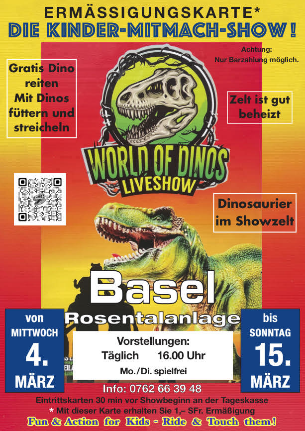 Mit unseren Dinos gastieren wir in Basel an der Rosentalanlage von Mittwoch 4. März bis Sonntag 15. März 2026. Vorstellungen immer von Mittwoch bis Sonntag um 16 Uhr.